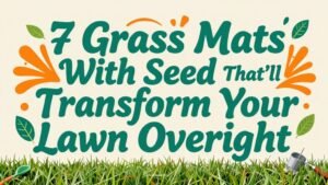 Read more about the article 7 Grass Mats with Seed That’ll Transform Your Lawn Overnight