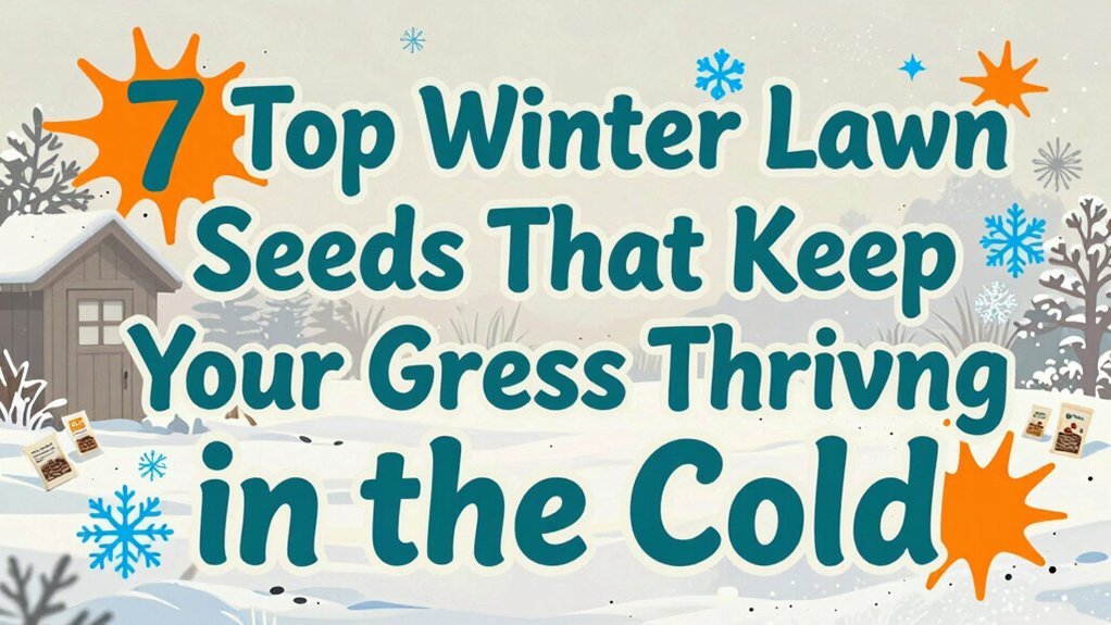 Read more about the article 7 Top Winter Lawn Seeds That Keep Your Grass Thriving in the Cold